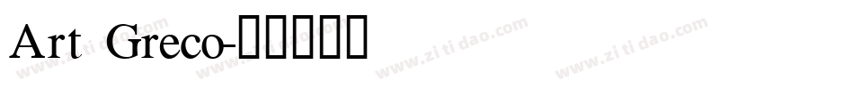 Art Greco字体转换